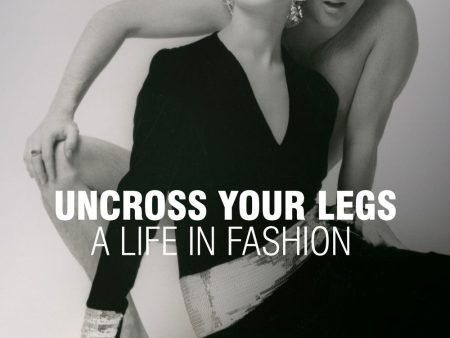 Uncross Your Legs Book Cheap